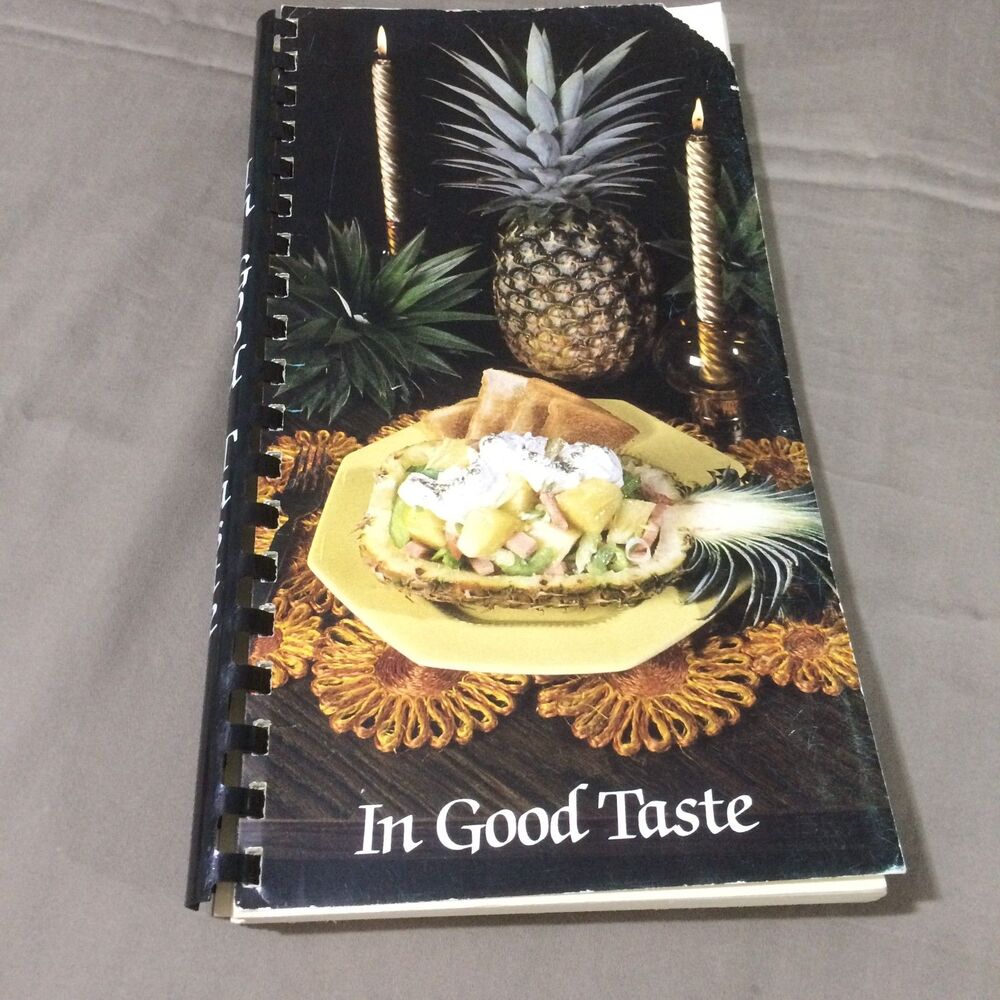 In Good Taste Elms College Vintage Cookbook 1987 Chicopee MA Spiral Bound